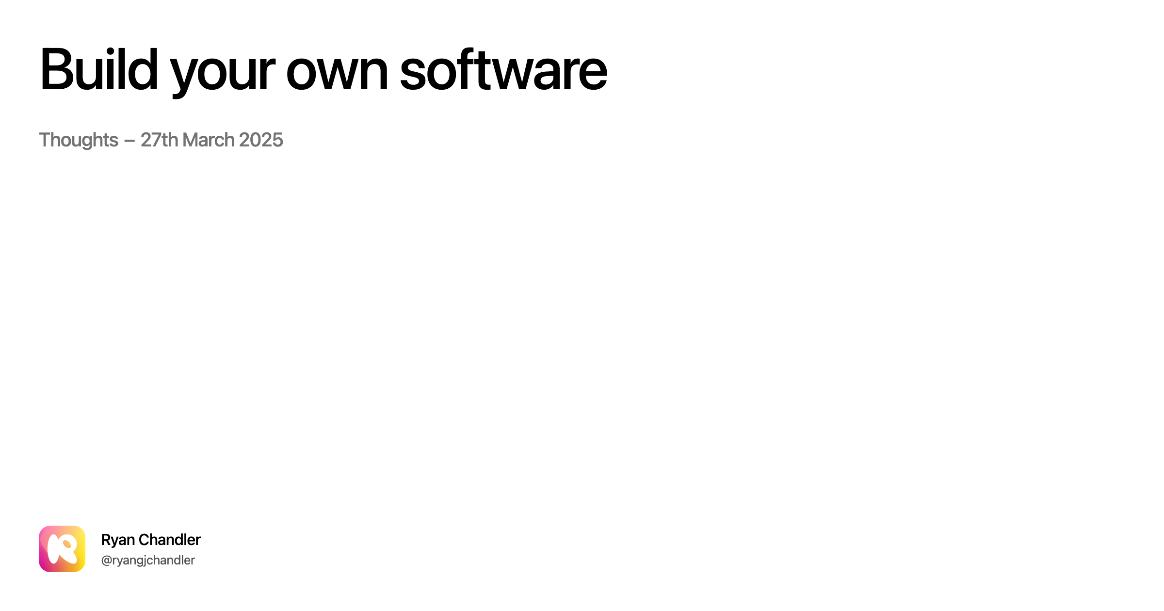 Build your own software